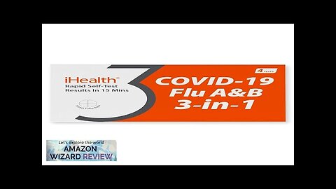 iHealth COVID-19 Flu A&B 3-in-1 Antigen Rapid Test Results in 15 Minutes Review