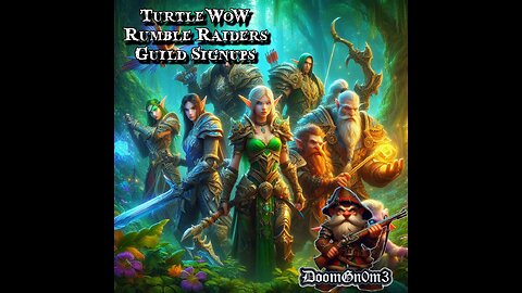 Adventures with DoomGnome: T-WoW Guild Sign-Ups & Questing Day 5