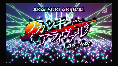 Akatsuki Arrival (Music & Lyrics by Last Note) [Ver. 1 - Effects Off]