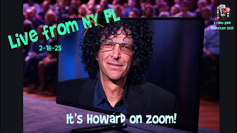 Today Tonight 2-18-25 Live from Florida, its Howard Stern!