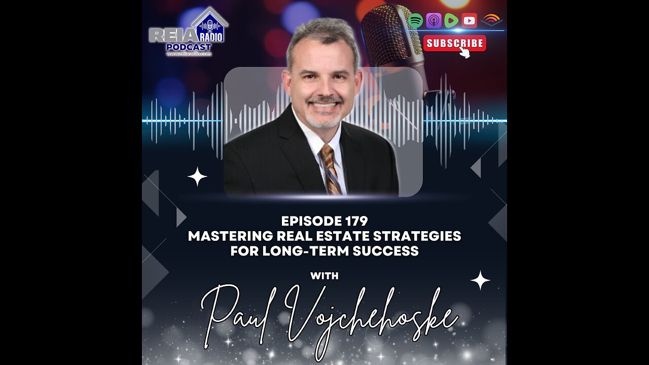 #179 Paul Vojchehoske: Mastering Real Estate Strategies for Long-Term Success