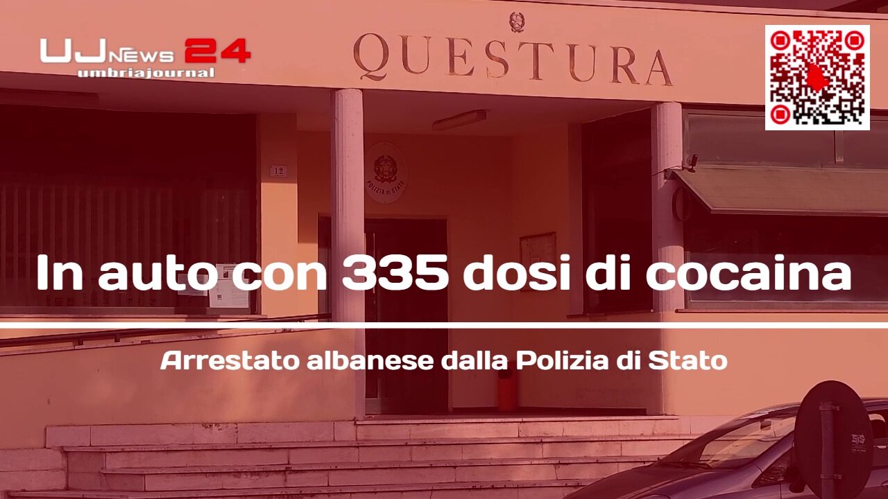 In auto con 335 dosi di cocaina Arrestato albanese dalla Polizia di Stato