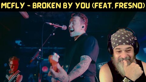 SO GOOD! - Metal Dude - (REACTION) - McFly - "Broken By You" (feat. Fresno) (Official Video)