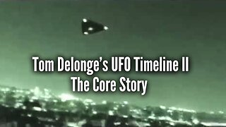 Tom Delonge's UFO Timeline II