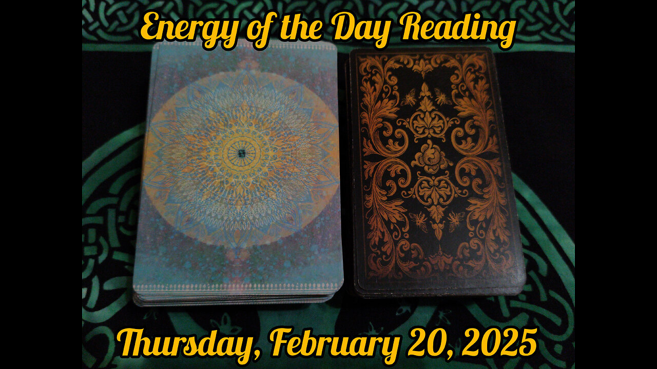 Energy of the Day Reading: Thursday, February 20, 2025