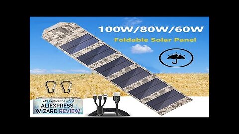 100W/80W/60W Foldable Solar Panel USB 5V Solar Charger Portable Solar Cell Outdoor Review