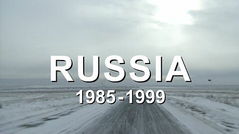 Russia 1985-1999 TraumaZone | Adam Curtis | Ep 1. 1985 to 1989 (see description for full playlist)