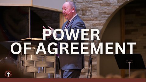 "Power of Agreement" | Pastor Ron Russell