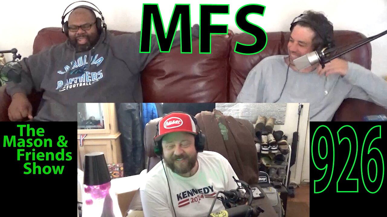 The Mason and Friends Show. Episode 926. Passports. Real ID. Mike's movie with weaponized perfume.