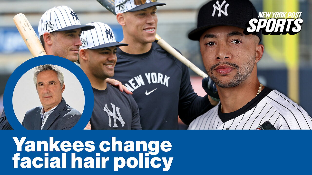 Yankees FINALLY Drop Their Famous No-Beards Rule!