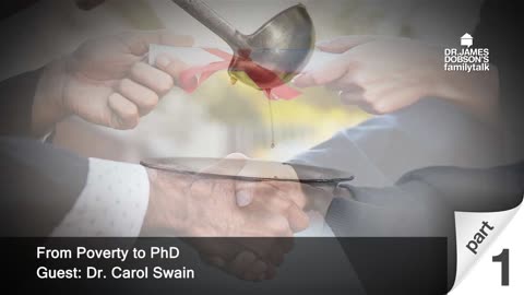 From Poverty to PhD - Part 1 with Guest Dr. Carol Swain