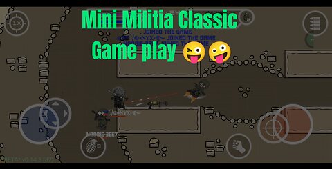 Mini Militia Classic Game Play 😜🤪