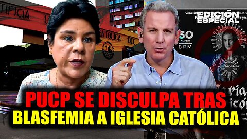 ENE 14 - Perú rechaza obra de la PUCP que insulta a la iglesia católica