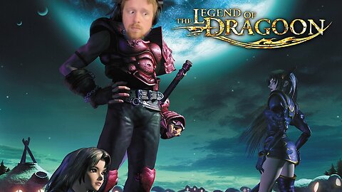 John Gets Playing - The Legend of Dragoon Part 10