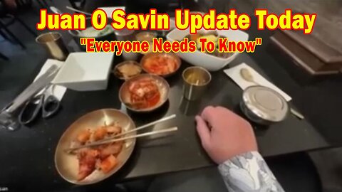 Juan O Savin & David Rodriguez Update Today Jan 11: "Everyone Needs To Know"