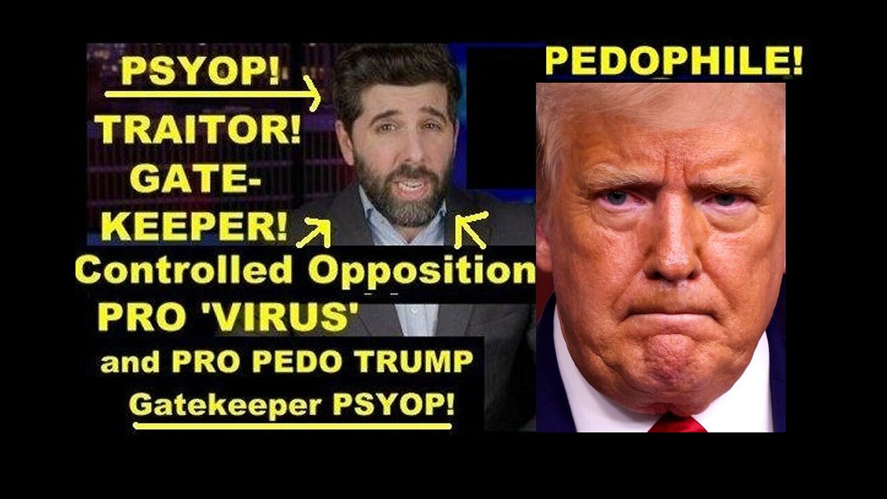 Controlled Opp PRO 'Virus' & Pedo TRUMP Gatekeeper Psyop 'The People's Voice' in Plain Sight!