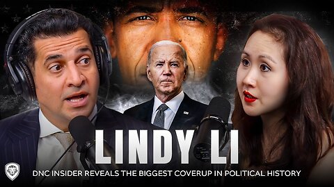 Lindy Li EXPOSES DNC Cover-Up