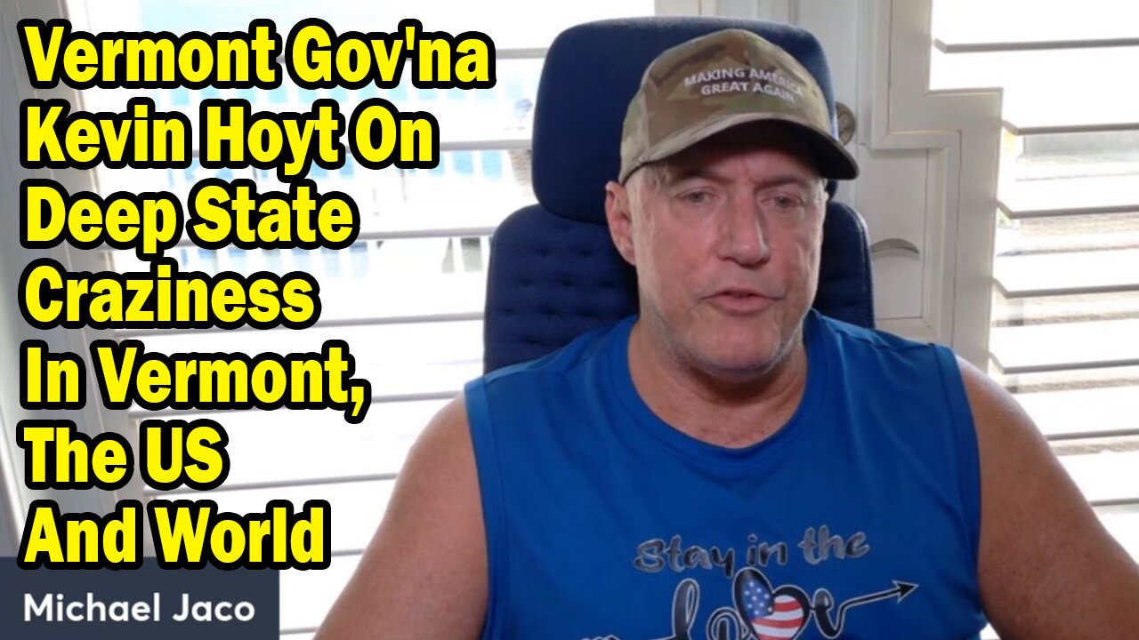 Michael Jaco Situation Update Mar 5: "Vermont Gov'na Kevin Hoyt On Deep State Craziness In Vermont, The US And World"
