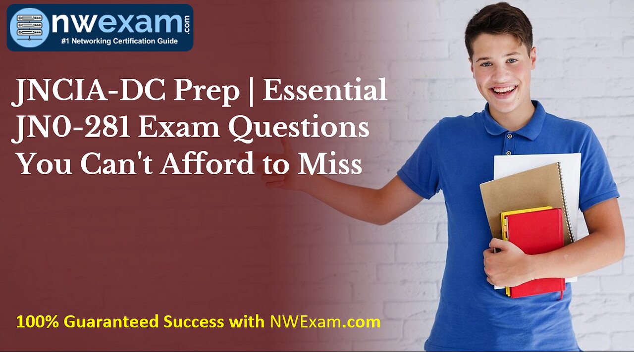 JNCIA-DC Prep | Essential JN0-281 Exam Questions You Can't Afford to Miss