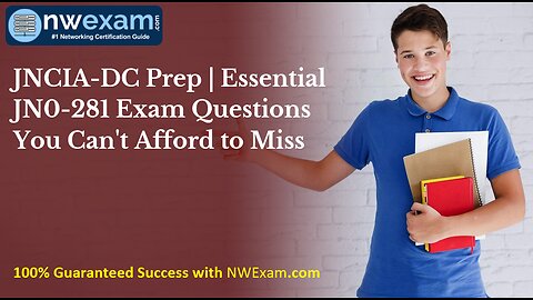 JNCIA-DC Prep | Essential JN0-281 Exam Questions You Can't Afford to Miss