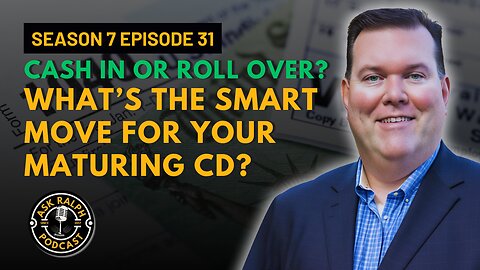 Cash in or roll over? What’s the smart move for your maturing CD?
