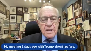 Alan Dershowitz Outlines Why The Cases Against Trump's Lawyer Shouldn't Move Forward