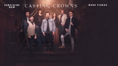 Casting Crowns - Lifesong (Official Lyric Video).