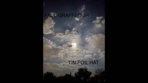 PAUL GRAFFEO JR - TIN FOIL HAT