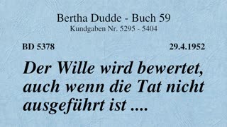 BD 5378 - DER WILLE WIRD BEWERTET, AUCH WENN DIE TAT NICHT AUSGEFÜHRT IST ....