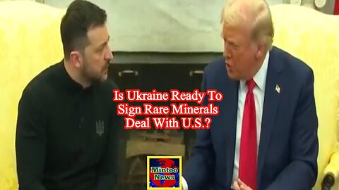 Zelenskyy says Ukraine is ready to sign rare minerals deal with U.S.