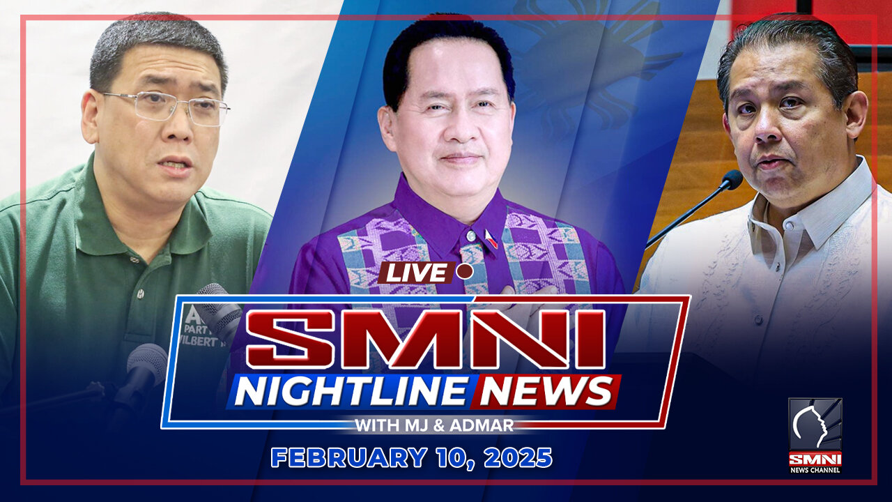 LIVE: SMNI Nightline News with Admar Vilando & MJ Mondejar | February 10, 2025 - Lunes