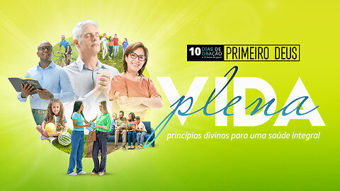 Saúde integral / 10DiasDeOração #01