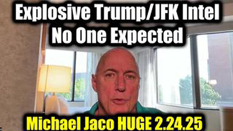 MICHAEL JACO W/ EX-MARINE MAJOR JIM SCOTT HUGE 2.24.25 - EXPLOSIVE TRUMP/ JFK INTEL NO ONE EXPECTED