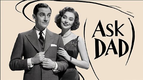 ASK DAD(1929) Edward Everett Horton, Winston Miller & Ruth Renickt | Comedy|Short|B&W Vintage Cinema