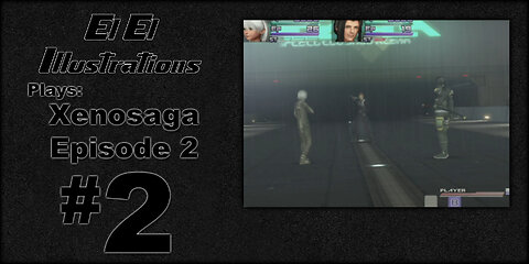 El El Plays Xenosaga Ep. 2 Episode 2: This is the Second Episode