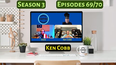 Season 3, Episodes 69/70: Ken Cobb, Part 2