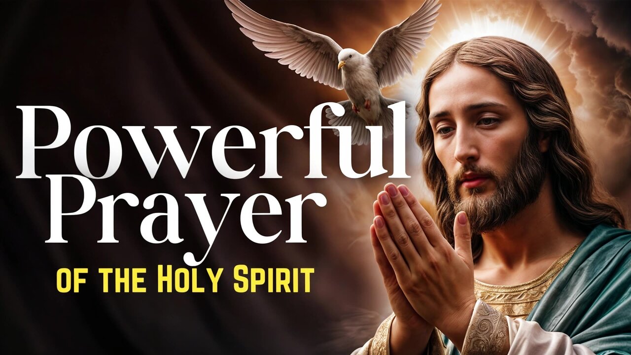 powerful prayer to the holy spirit #1