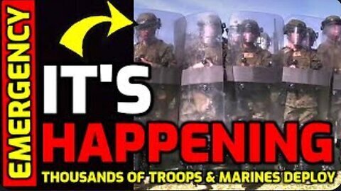 Breaking- Pentagon deploys Thousands of Soldiers & Marines - US Ports on Lock Down