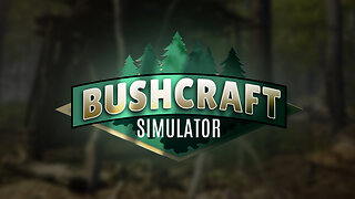 Bushcraft Simulator - Reveal Trailer