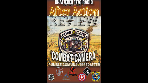 AFTER ACTION REVIEW - COMBAT CAMERA