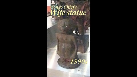 Strange Congo Chiefs Wife Statue from 1890s HancockMuseum 🏴󠁧󠁢󠁥󠁮󠁧󠁿