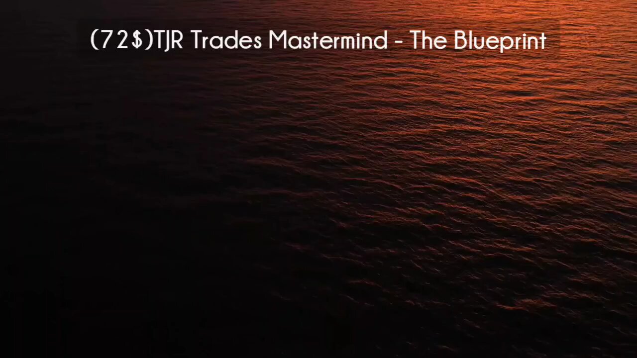 (courseslibrary.com)(72$)TJR Trades Mastermind - The Blueprint Course download