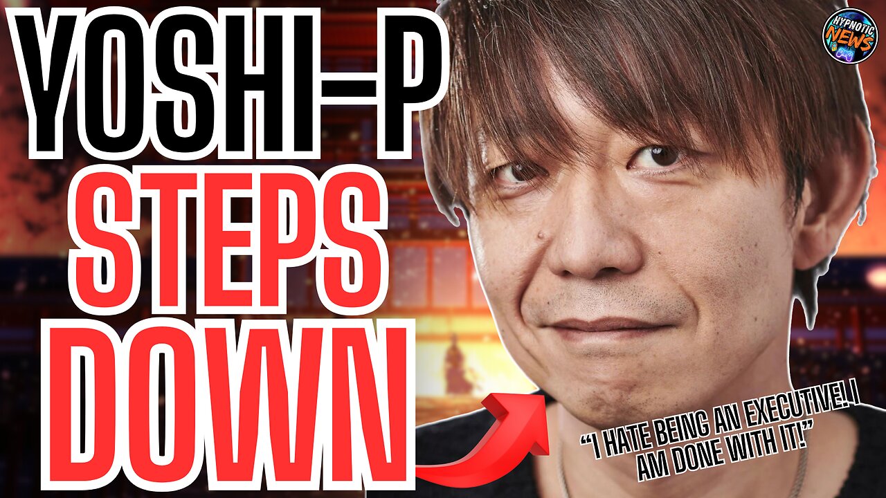 Final Fantasy 14 Director STEPS DOWN From EXECUTIVE TITLE | Yoshi P No Longer On BOARD OF DIRECTORS