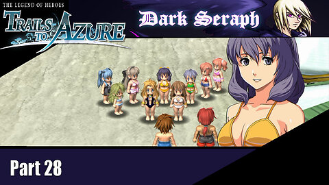 Let's Play, The Legend of Heroes, Trails To Azure, Part 28, The Beach Episode