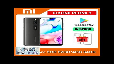 Original Xiaomi Redmi 8 Dual SIM 12MP+2MP+8MP 3GB+32GB 4GB+64GB Smartphone 6.22'' Snapdragon Review