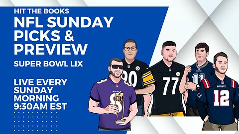 NFL Sunday Picks & Preview - Super Bowl LIX - FREE PICKS + FANTASY