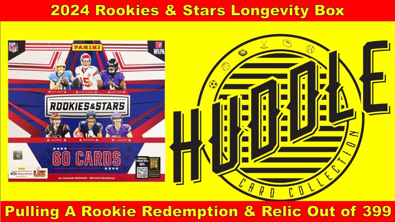 Pulling A Rookie Redemption Autograph & Relic Out of 399 From A 2024 Rookies N Stars Longevity Box