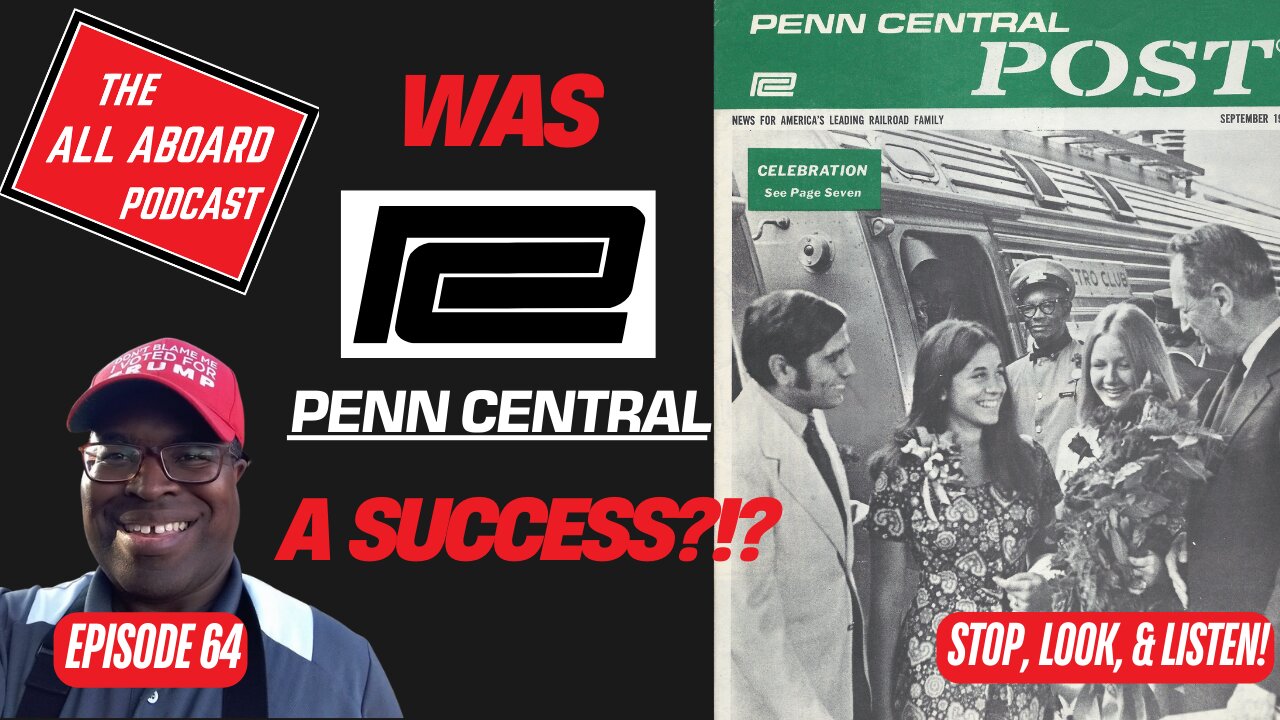 Was Penn Central...A Success?!?