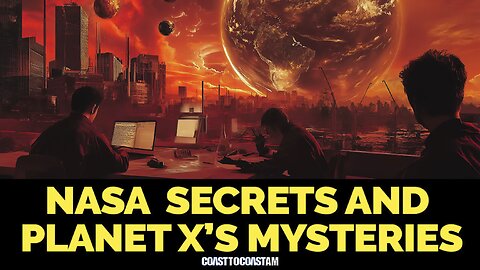 NASA’S SECRETS AND PLANET X MYSTERIES