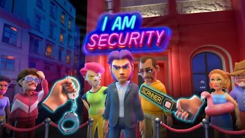 I Am Security Android Gameplay